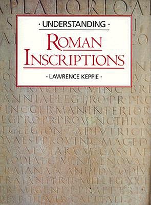 UNDERSTANDING ROMAN INSCRIPTIONS