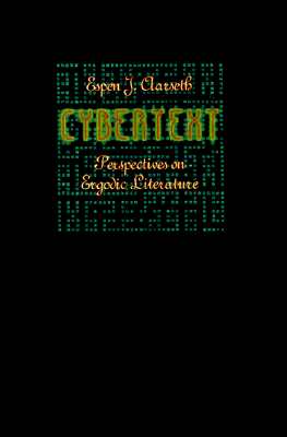 Cybertext: Perspectives on Ergodic Literature