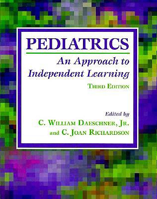 Pediatrics: An Approach to Independent Learning