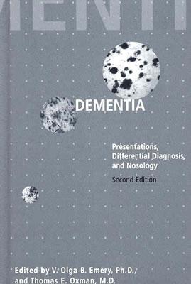 Image for Dementia: Presentations, Differential Diagnosis, and Nosology (The Johns Hopkins Series in Psychiatry and Neuroscience)