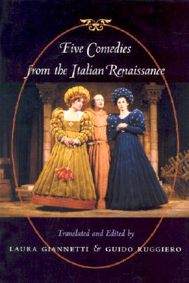 Five Comedies from the Italian Renaissance