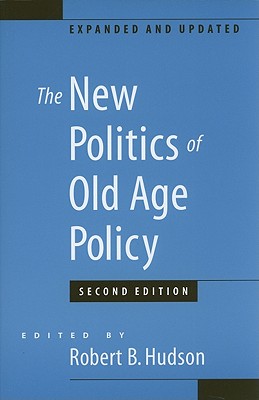 The New Politics of Old Age Policy