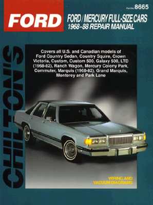 Ford Full-Size Cars, 1968-88 (Chilton Total Car Care Series Manuals)