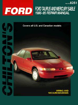 Ford Taurus and Sable, 1986-95 (Chilton Total Car Care Series Manuals)