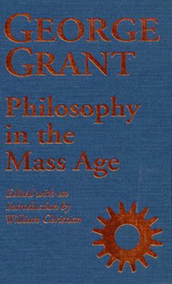 Philosophy in the Mass Age (Philosophy and Theology)