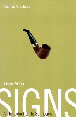 Signs: An Introduction to Semiotics