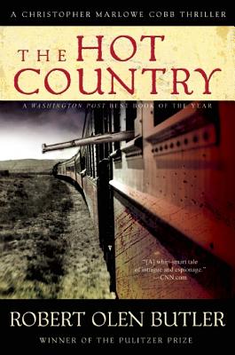 The Hot Country: A Christopher Marlowe Cobb Thriller (Christopher Marlowe Cobb Thriller, 1)