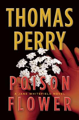 Poison Flower: A Jane Whitefield Novel