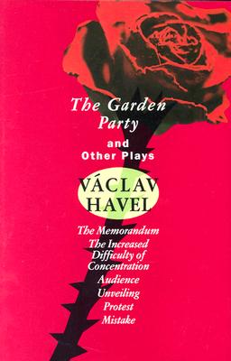 Image for The Garden Party: and Other Plays (Havel, Vaclav)
