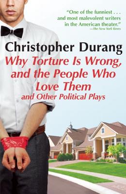 Why Torture is Wrong, and the People Who Love Them