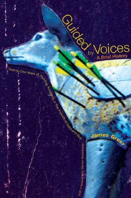 Guided by Voices: A Brief History