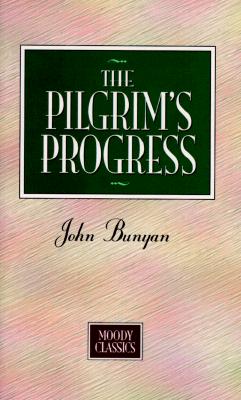 Pilgrims Progress (Moody Classics)