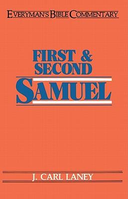 First & Second Samuel- Everyman's Bible Commentary (Everyman's Bible Commentaries)