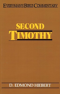 Image for Second Timothy- Everyman's Bible Commentary (Everyman's Bible Commentaries)