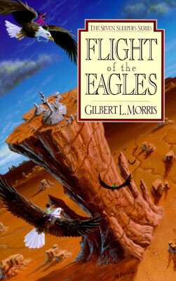 Flight of the Eagles (Seven Sleepers Series #1)