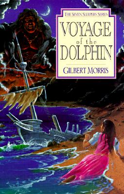 Voyage of the Dolphin (Seven Sleepers Series, No. 7)