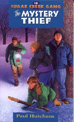 The Mystery Thief (Sugar Creek Gang Original Series)