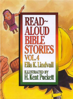 Read Aloud Bible Stories Vol 4
