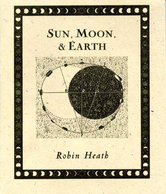 ロビン・ヒース　Sun, Moon and Earth Sun, Moon and Earth