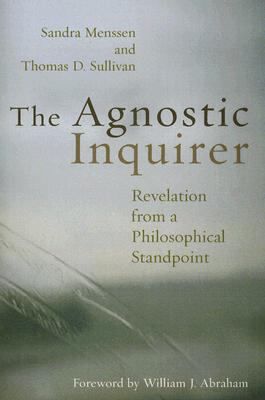 Agnostic Inquirer: Revelation from a Philosophical Standpoint