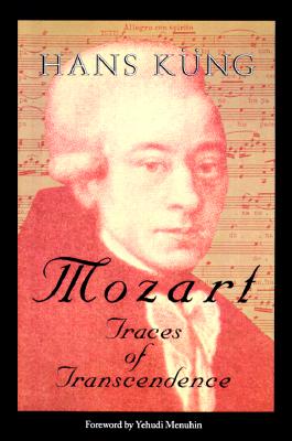 Mozart: Traces of Transcendence