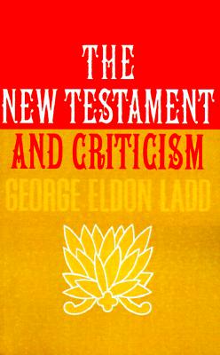 Image for The New Testament and Criticism