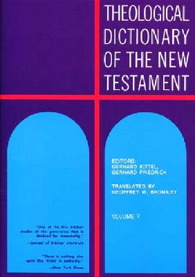 Image for Theological Dictionary of the New Testament Volume V