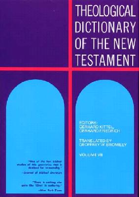 Image for Theological Dictionary of the New Testament Volume VII