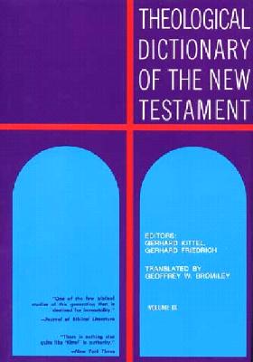 Image for Theological Dictionary of the New Testament Volume IX