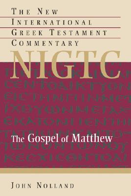 Image for NIGTC Gospel Of Matthew : A Commentary On The Greek Text