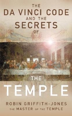 The Da Vinci Code and the Secrets of the Temple