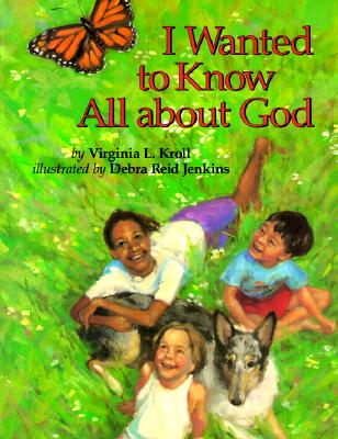 Image for I Wanted to Know All about God