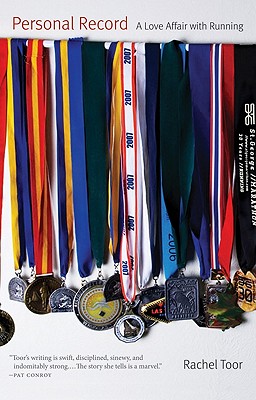 Personal Record: A Love Affair with Running