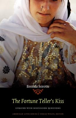 The Fortune Teller's Kiss (American Lives)