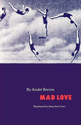 Mad Love (French Modernist Library)