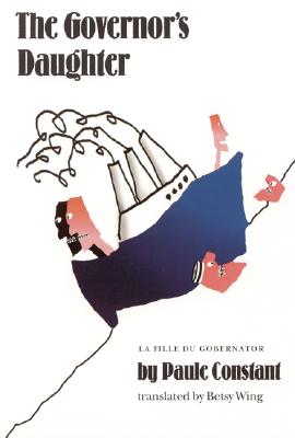 The Governor's Daughter (European Women Writers)