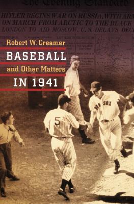 Baseball and Other Matters in 1941