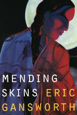 Mending Skins - Signed By Author