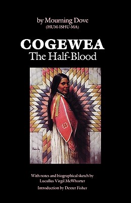 Cogewea: The Half-Blood