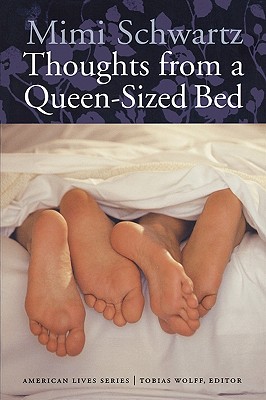 Thoughts from a Queen-Sized Bed (American Lives)