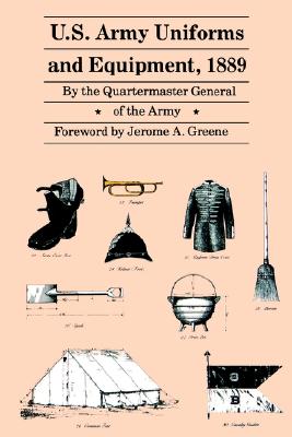 U.S. Army Uniforms & Equipment 1889.