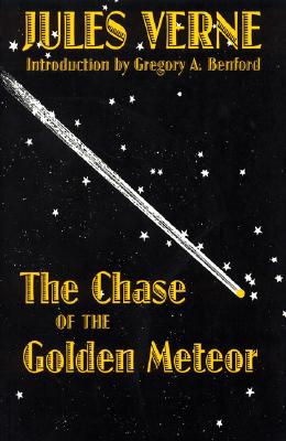 The Chase of the Golden Meteor (Bison Frontiers of Imagination)