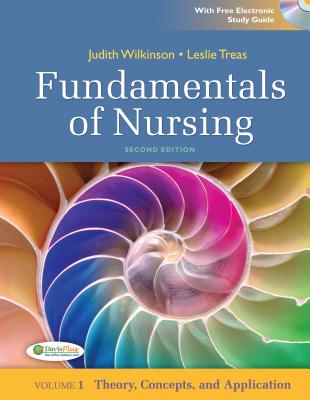 Fundamentals of Nursing - Vol 1: Theory, Concepts, and Applications