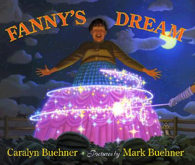 Fanny's Dream Buehner, Caralyn and Buehner, Mark