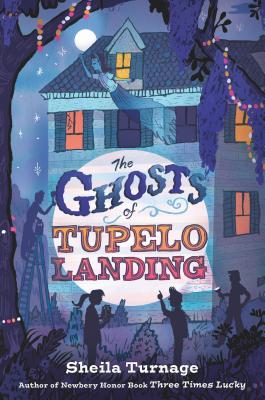 Ghosts of Tupelo Landing (Mo & Dale Mysteries)
