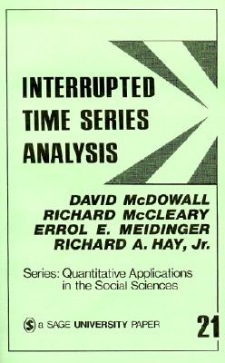 Interrupted Time Series Analysis (Quantitative Applications in the Social Sciences)
