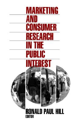 Marketing and Consumer Research in the Public Interest