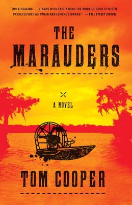 Image for The Marauders: A Novel The Marauders: A Novel