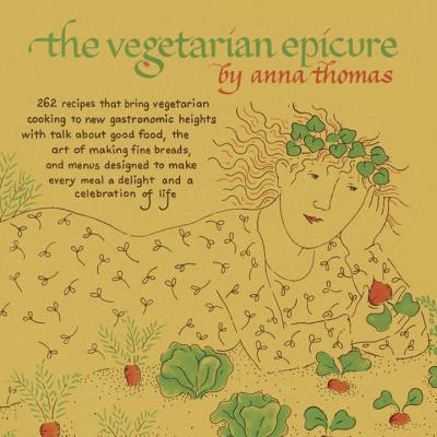 The Vegetarian Epicure: 262 Recipes (Vegetarian Epicure Series)