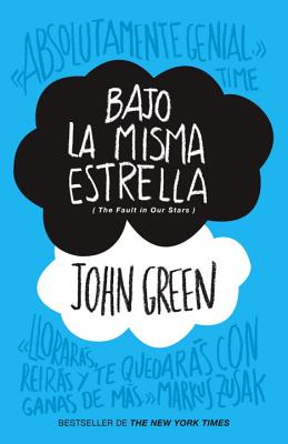 Bajo la misma estrella (Spanish Edition)